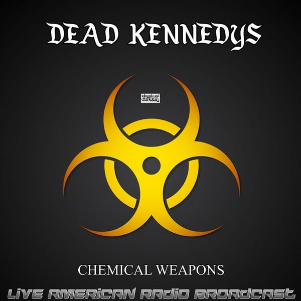 Chemical Weapons (Live) cover