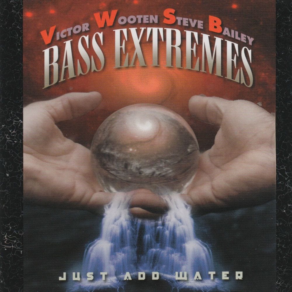 Bass Extremes: Just Add Water cover