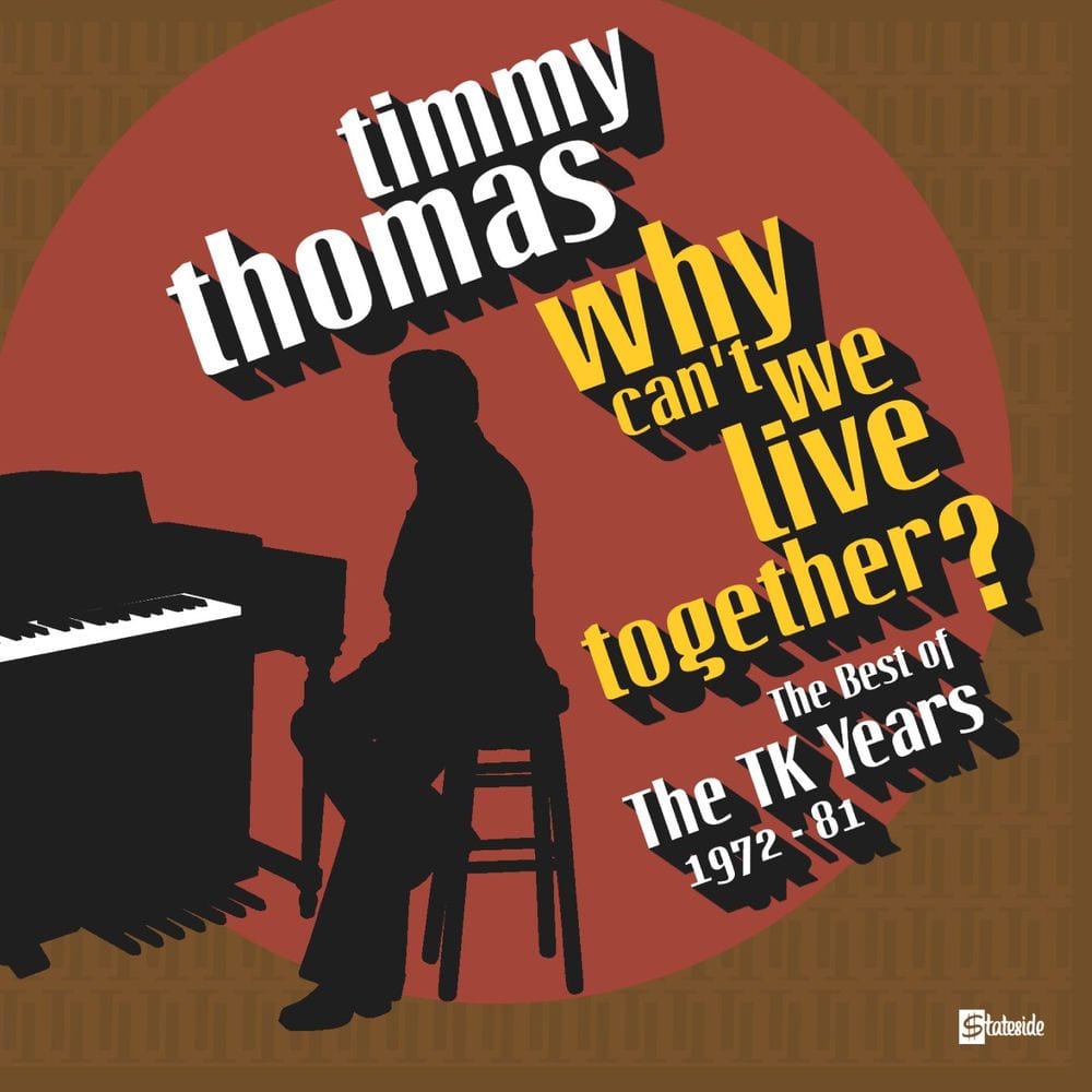 Why Can't We Live Together: The Best Of The TK Years 1972-'81 cover