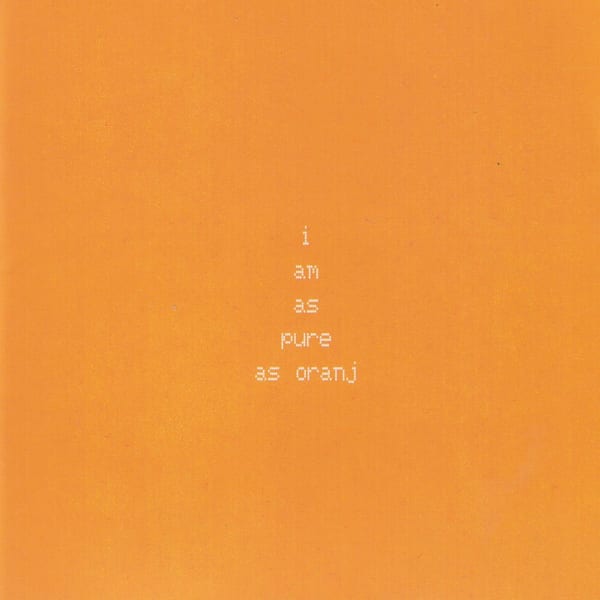 I Am As Pure As Oranj (Live) cover