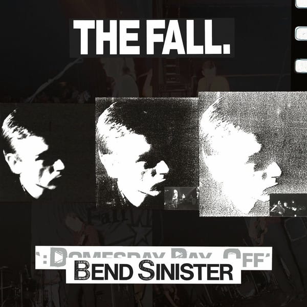Bend Sinister / The Domesday Pay-Off Triad - plus cover