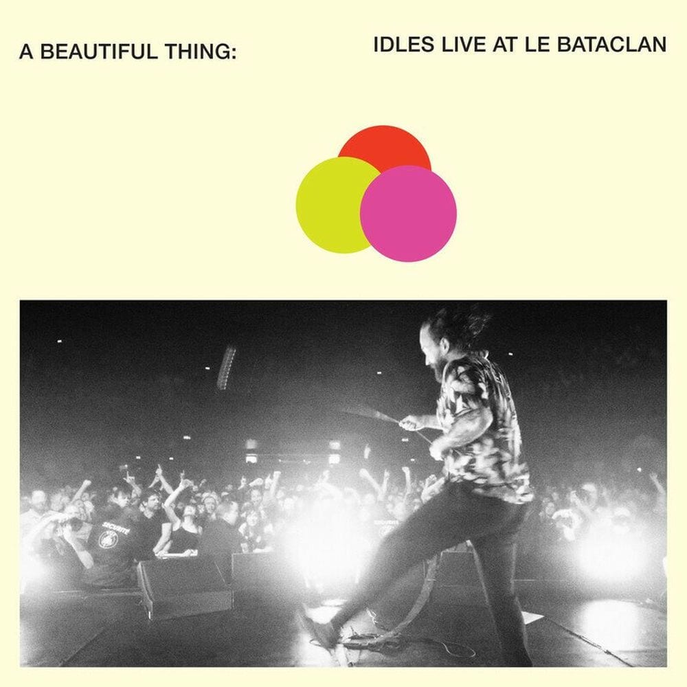 A Beautiful Thing: IDLES Live at Le Bataclan cover