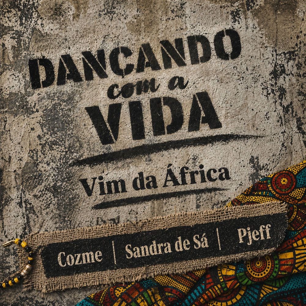 Dançando Com A Vida / Vim da África cover