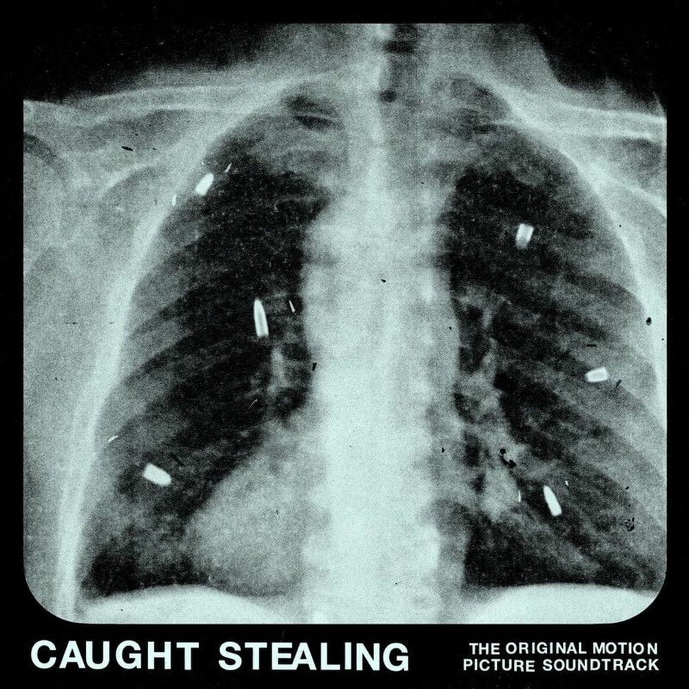 Caught Stealing (The Original Motion Picture Soundtrack) cover