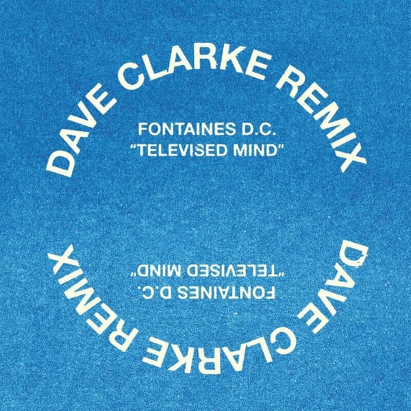 Televised Mind (Dave Clarke Remix) cover