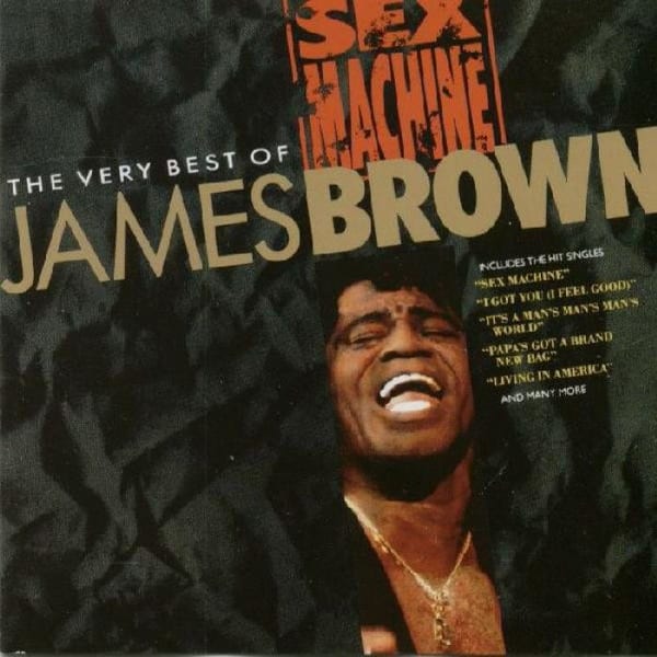 Sex Machine: The Very Best of James Brown cover
