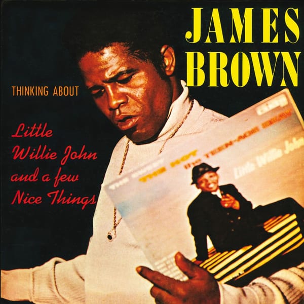 Thinking About Little Willie John and a Few Nice Things cover