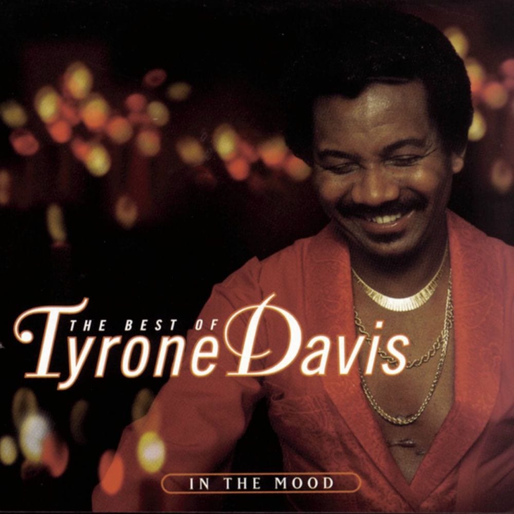 The Best Of Tyrone Davis: In The Mood cover