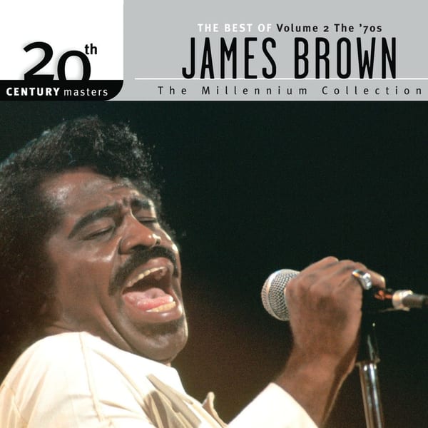 20th Century Masters: The Millennium Collection: Best Of James Brown (Vol. 2 - The ‘70s) cover