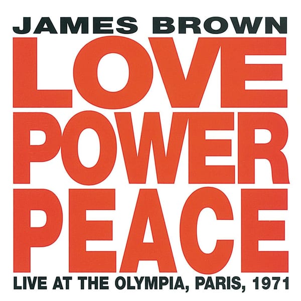 Love Power Peace (Live At The Olympia, Paris, 1971) cover