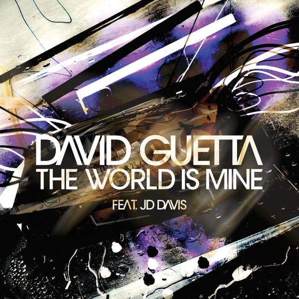The World Is Mine cover