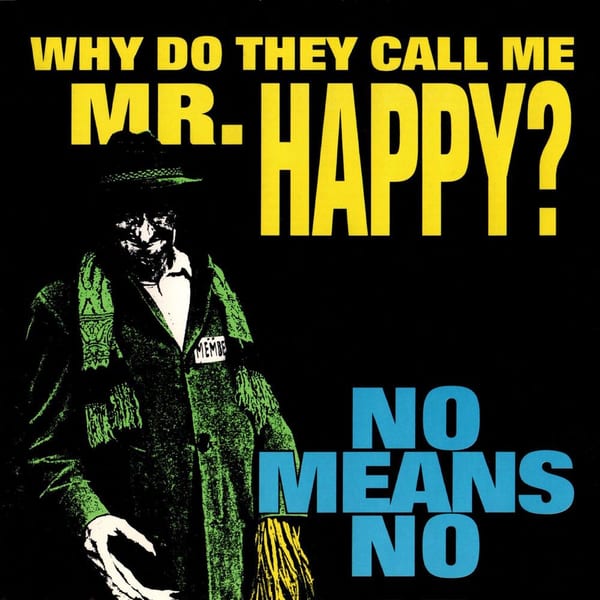 Why Do They Call Me Mr. Happy? cover