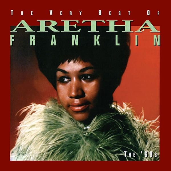 The Very Best of Aretha Franklin: The '60s cover