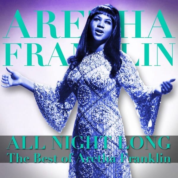 All Night Long (The Best of Aretha Franklin) cover