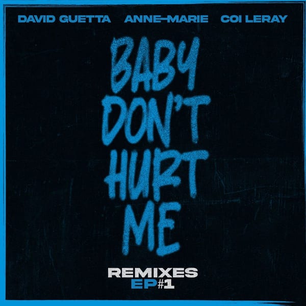 Baby Don't Hurt Me (feat. Coi Leray) (Remixes EP) cover