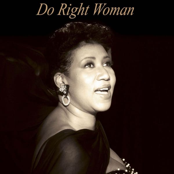 Aretha Franklin : Do Right Woman cover