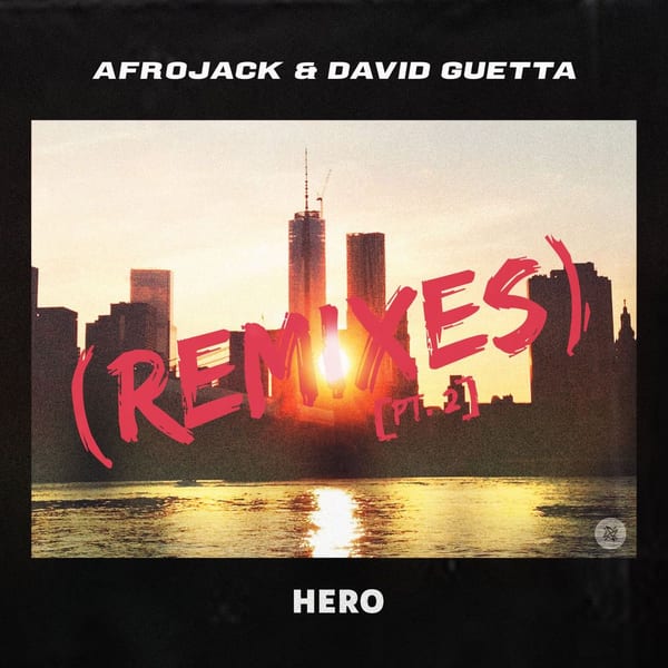 Hero (Remixes) [Pt. 2] cover