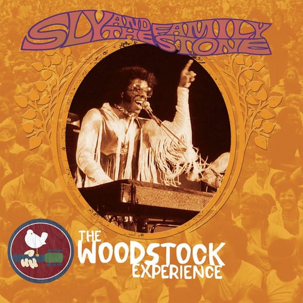 Sly & The Family Stone: The Woodstock Experience cover