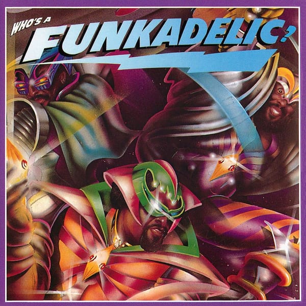 Who's a Funkadelic? cover