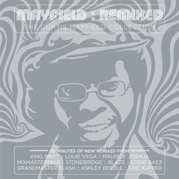 Mayfield: Remixed - The Curtis Mayfield Collection cover