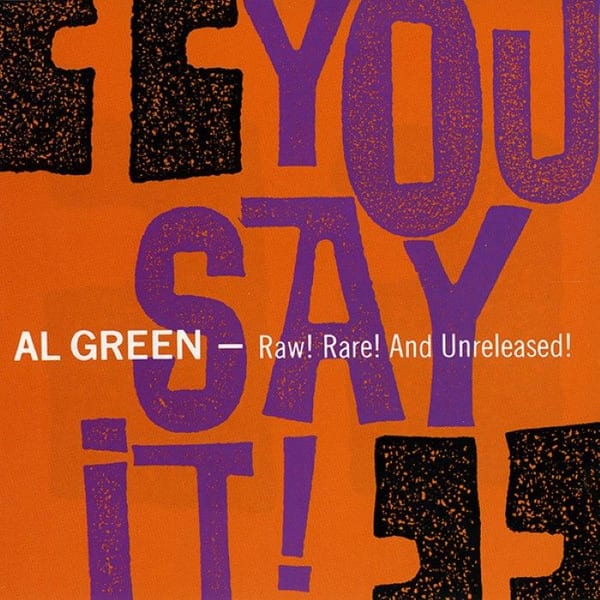 You Say It! Raw! Rare! And Unreleased! cover