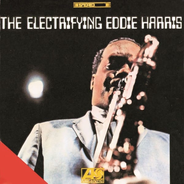 The Electrifying Eddie Harris cover