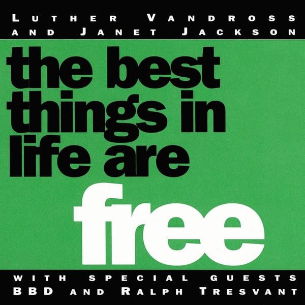 The Best Things In Life Are Free album cover