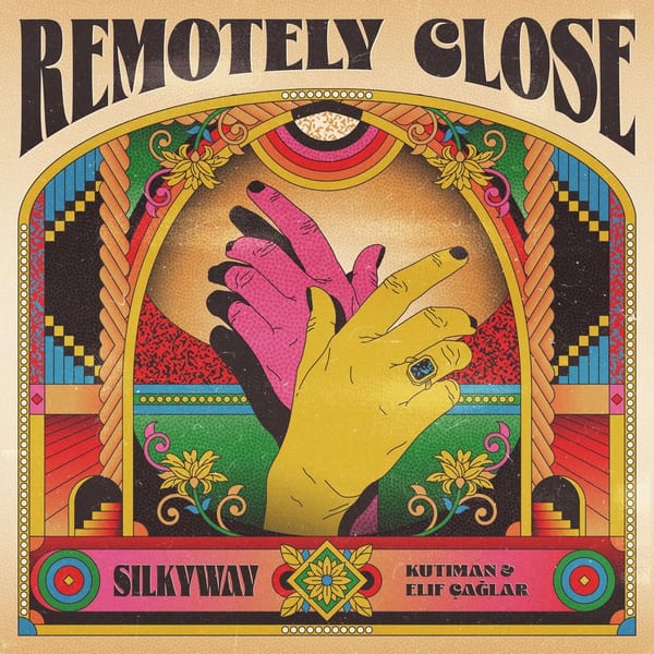 Remotely Close: Silkyway cover