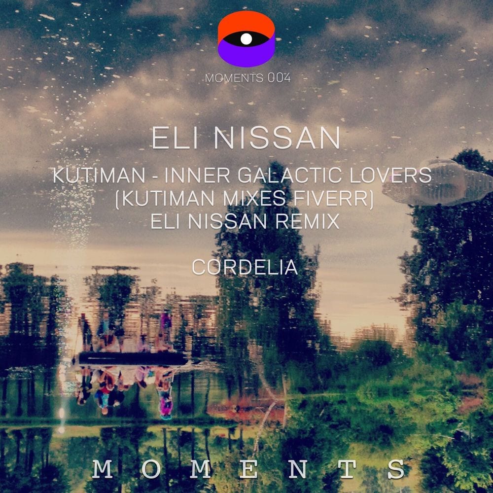 Inner Galactic Lovers (Kutiman Mixes Fiverr) [Eli Nissan Remix] / Cordelia cover