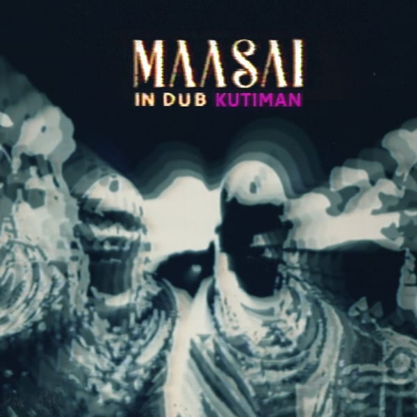 Maasai in Dub cover