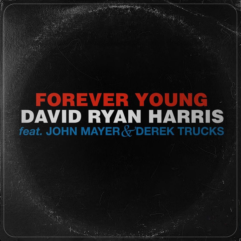 Forever Young (feat. John Mayer & Derek Trucks) cover