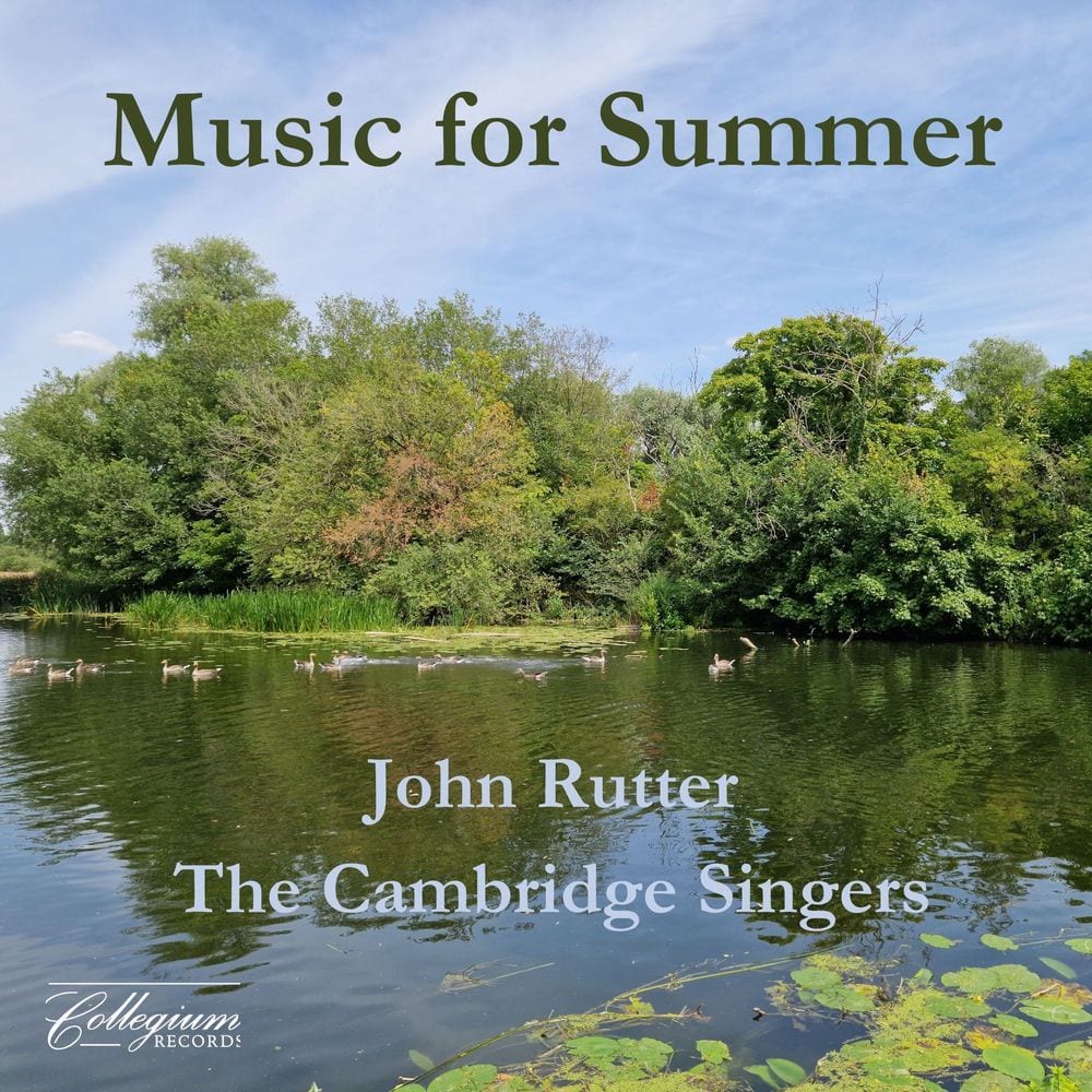 Music for Summer from John Rutter & The Cambridge Singers (Compilation)