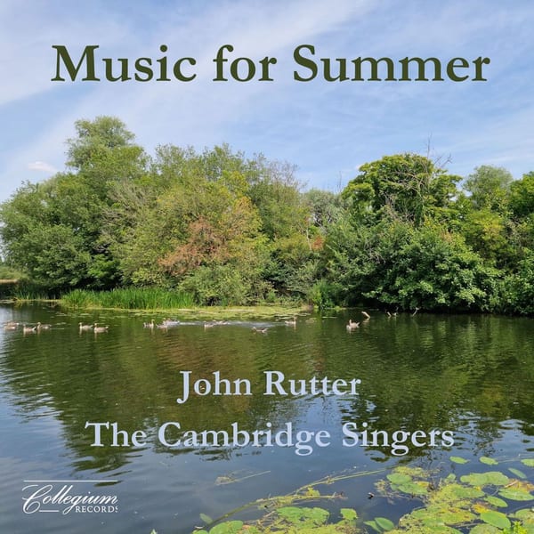 Music for Summer from John Rutter & The Cambridge Singers (Compilation) cover
