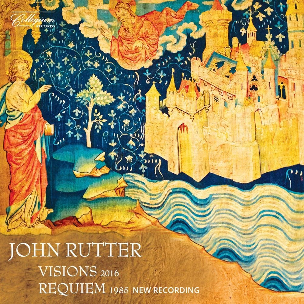 John Rutter: Visions & Requiem cover