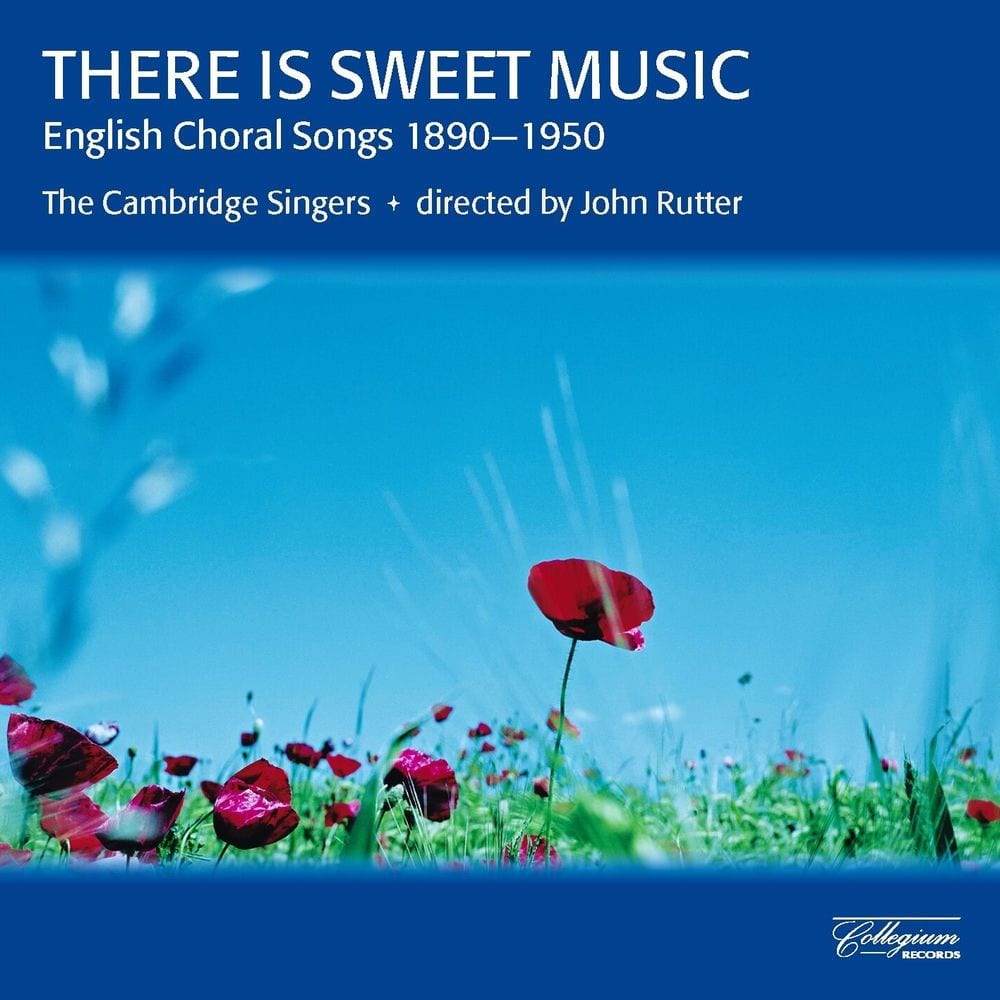 There Is Sweet Music: English Choral Songs, 1890-1950 cover