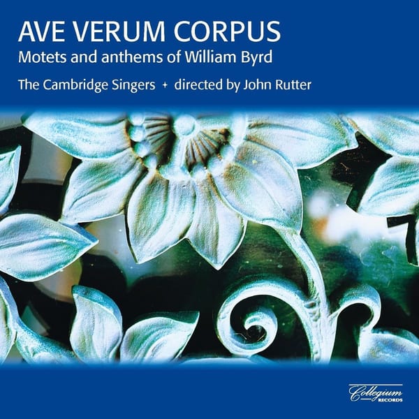 Ave verum corpus: Motets & Anthems of William Byrd cover