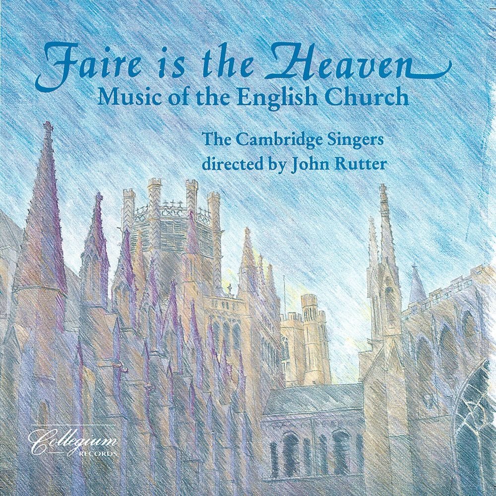 Faire Is the Heaven: Music Of the English Church cover