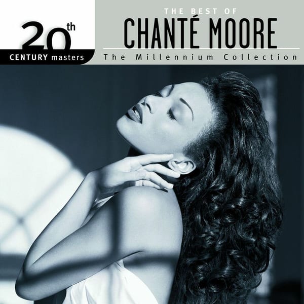 The Best Of Chanté Moore 20th Century Masters The Millennium Collection cover