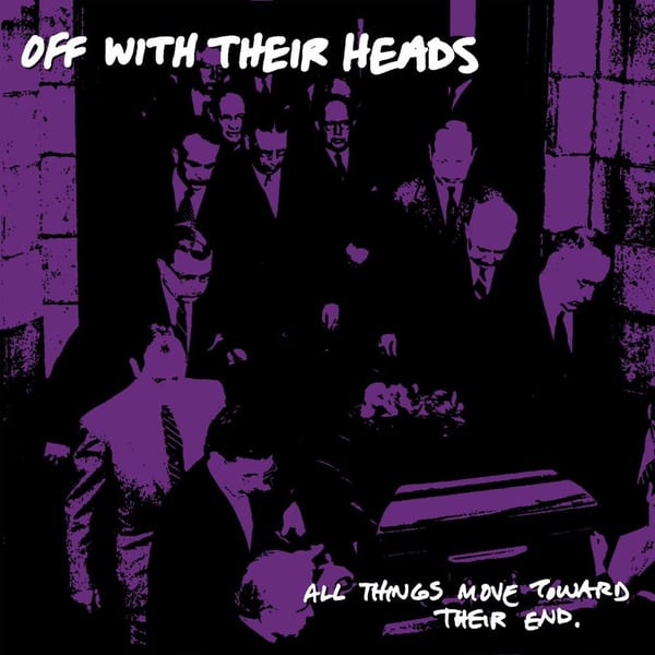 All Thing Move Toward Their End cover