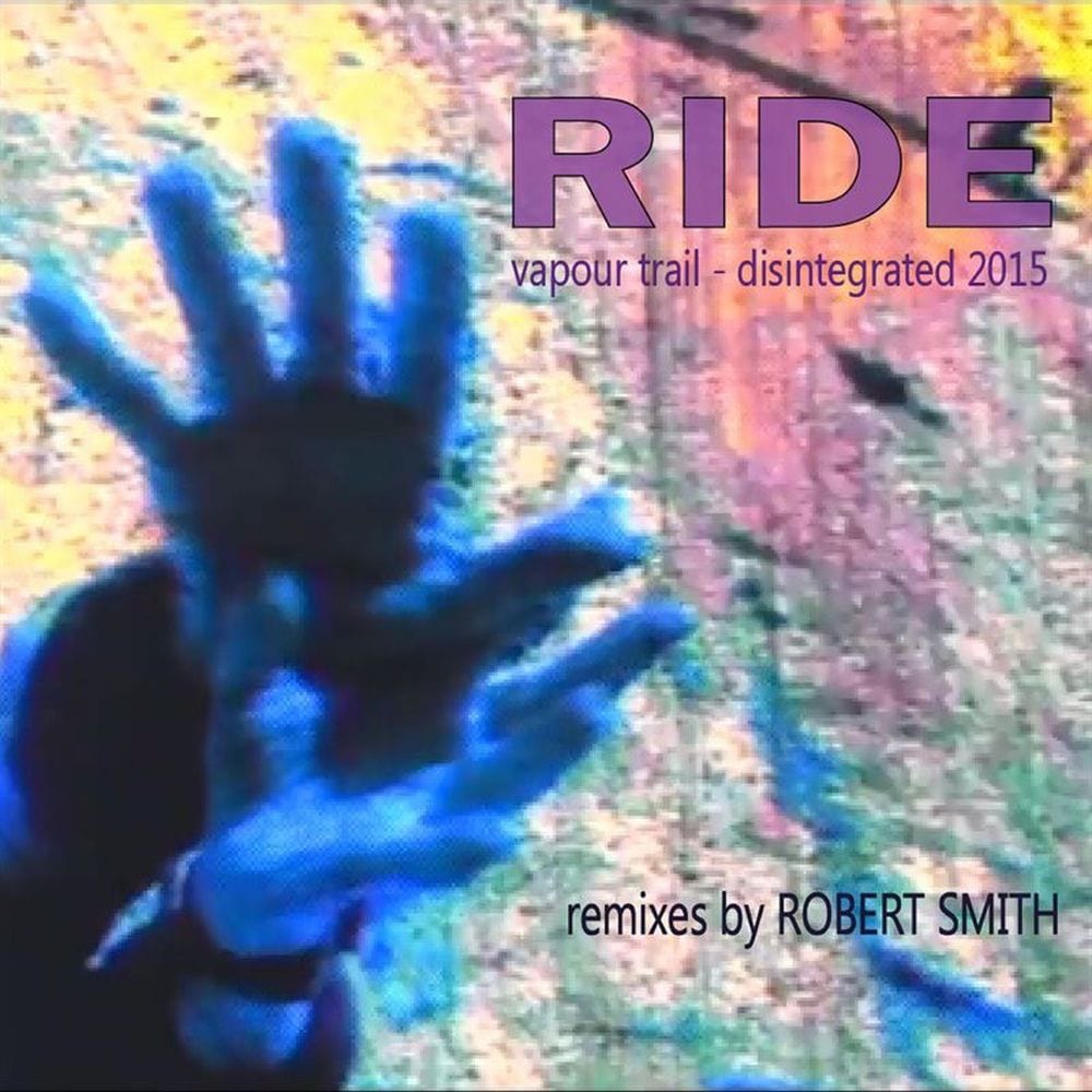 Vapour Trail - Disintegrated 2015 (Remixes by Robert Smith) cover