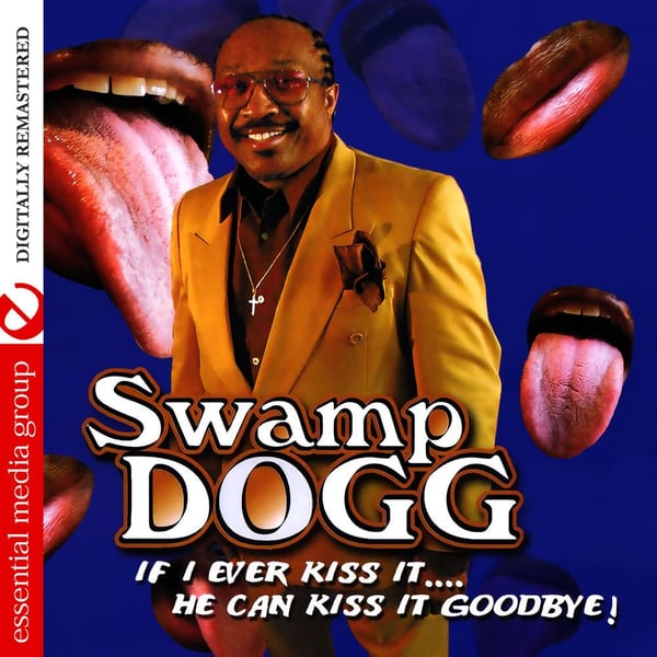If I Ever Kiss It…. He Can Kiss It Goodbye! (Digitally Remastered) cover