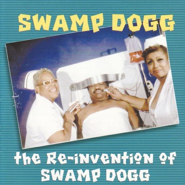 The Re-Invention of Swamp Dogg cover