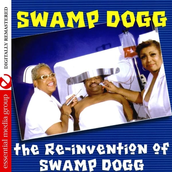 The Re-Invention of Swamp Dogg (Digitally Remastered) cover