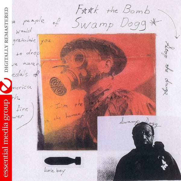 Best of 25 Years of Swamp Dogg… or F**k the Bomb, Stop the Drugs (Digitally Remastered) cover