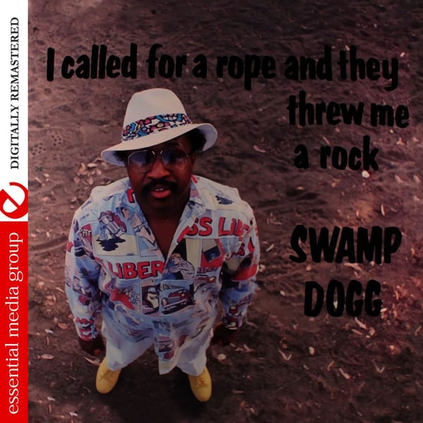 I Called for a Rope and They Threw Me a Rock (Digitally Remastered) cover
