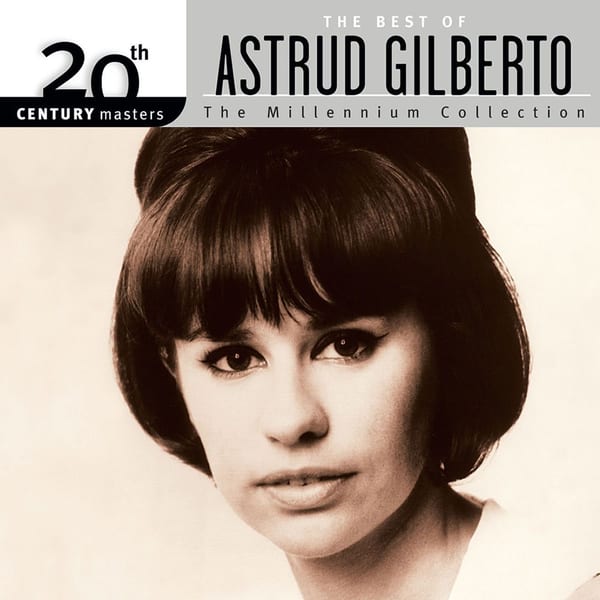 20th Century Masters: The Millennium Collection - The Best of Astrud Gilberto cover
