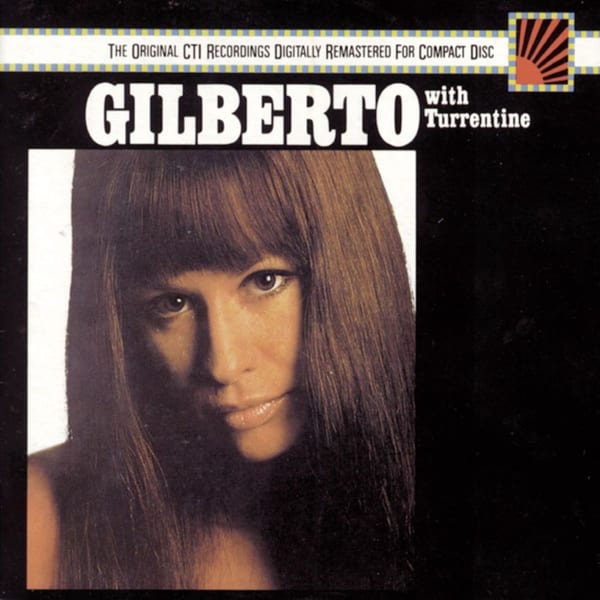 Astrud Gilberto W/ Stanley Turrentine cover