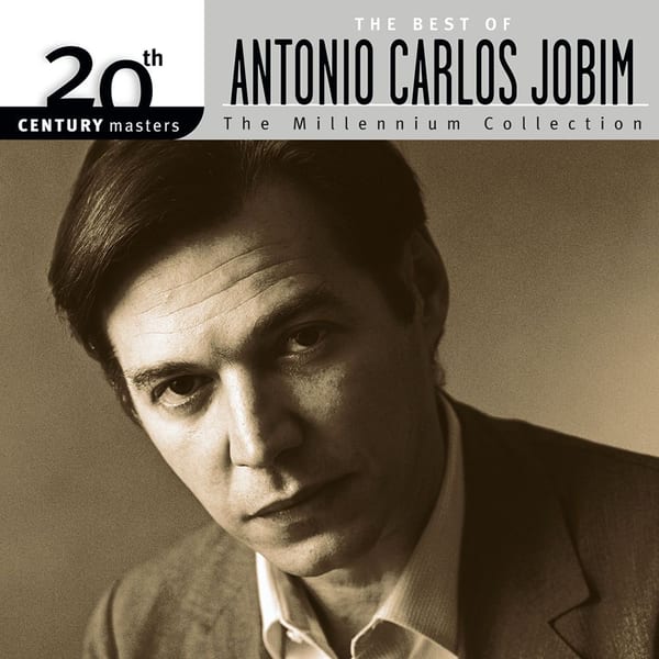 20th Century Masters: The Millennium Collection - The Best of Antonio Carlos Jobim cover