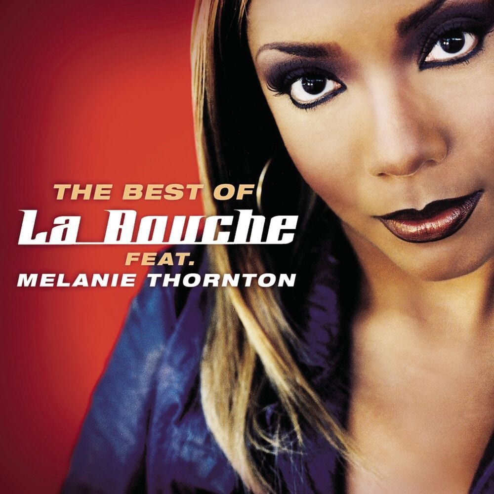 Best Of La Bouche feat. Melanie Thornton (feat. Melanie Thornton) cover