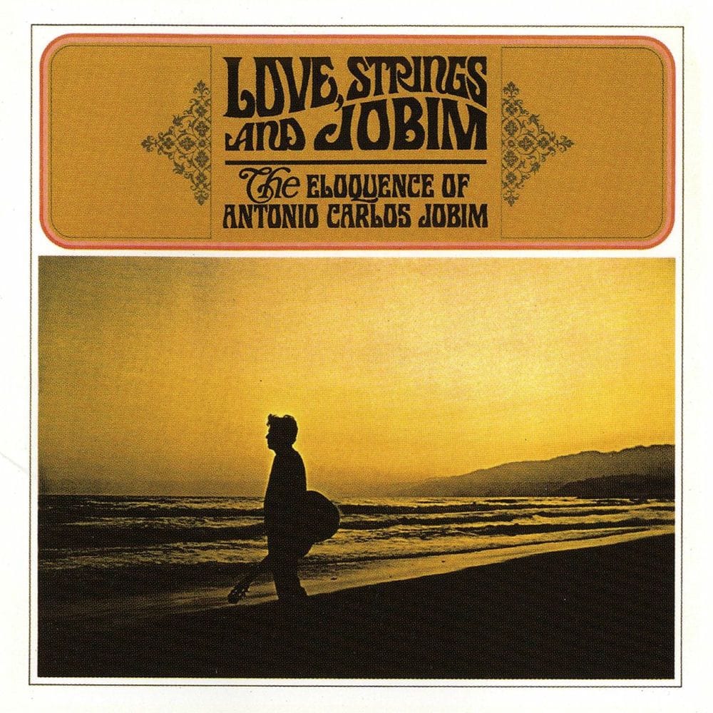 Love, Strings And Jobim cover